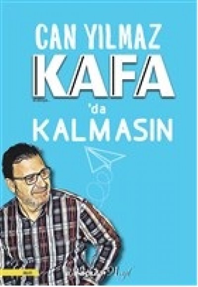 Kafa'da Kalmasın Kafa'da Kalmasın