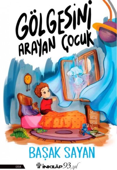 Gölgesini Arayan Çocuk Gölgesini Arayan Çocuk