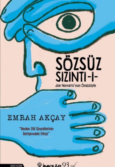 Sözsüz Sızıntı 1 - Joe Navarro'nun Önsüzüyle Sözsüz Sızıntı 1 - Joe Navarro'nun Önsüzüyle
