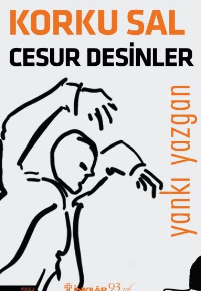 Korku Sal Cesur Desinler Korku Sal Cesur Desinler