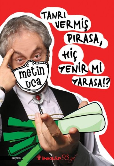 Tanrı Vermiş Pırasa, Hiç Yenir Mi Yarasa!? Tanrı Vermiş Pırasa, Hiç Yenir Mi Yarasa!?