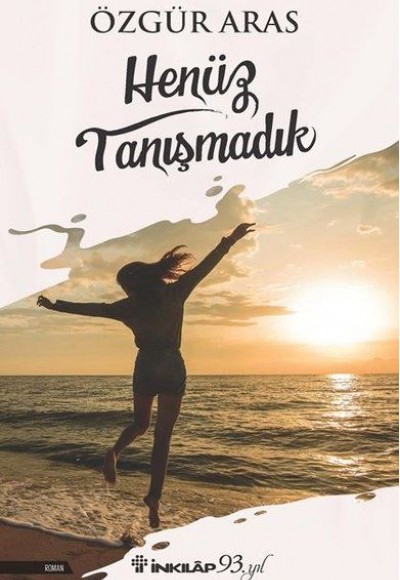 Henüz Tanışmadık Henüz Tanışmadık