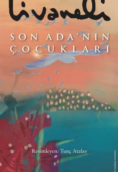 Son Ada’nın Çocukları - Ciltli Son Ada’nın Çocukları - Ciltli