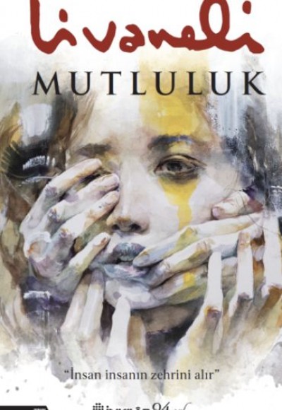 Mutluluk - Ciltsiz Mutluluk - Ciltsiz