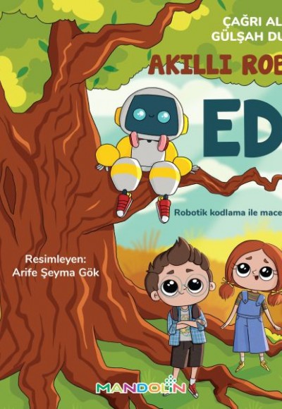 Akıllı Robot Edi Akıllı Robot Edi