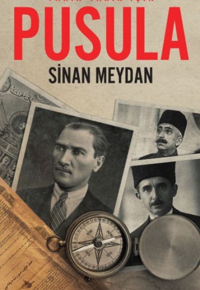 Yakın Tarih İçin Pusula Yakın Tarih İçin Pusula
