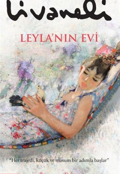 Leyla’nın Evi Leyla’nın Evi