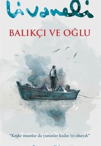 Balıkçı ve Oğlu Balıkçı ve Oğlu