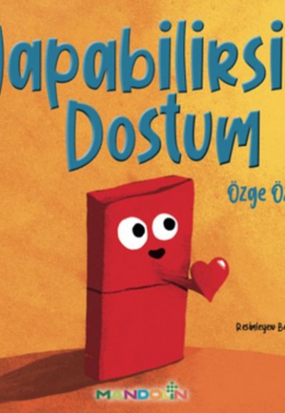 Yapabilirsin Dostum Yapabilirsin Dostum