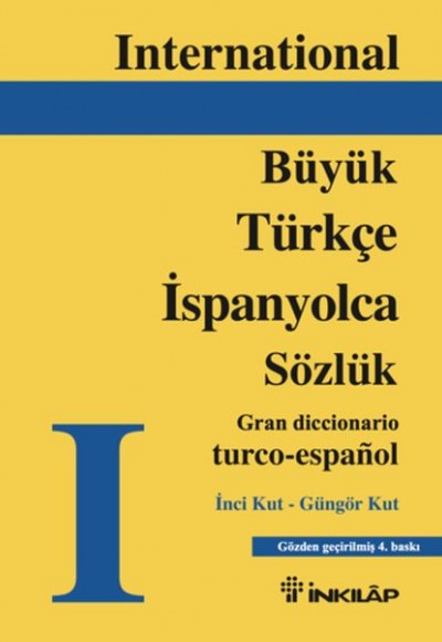 Büyük Türkçe -İspanyolca Sözlük Büyük Türkçe -İspanyolca Sözlük