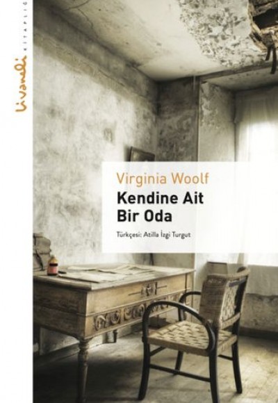 Kendine Ait Bir Oda - Livaneli Kitaplığı Kendine Ait Bir Oda - Livaneli Kitaplığı