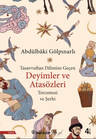 Tasavvuftan Dilimize Geçen Deyimler ve Atasözleri Tasavvuftan Dilimize Geçen Deyimler ve Atasözleri