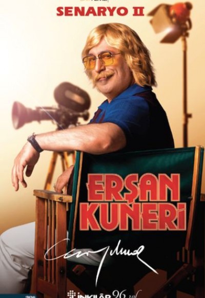 Erşan Kuneri Senaryo 2 Erşan Kuneri Senaryo 2