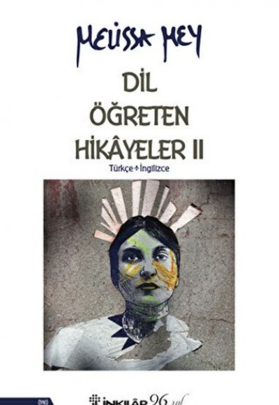 Dil Öğreten Hikayeler - 2 Türkçe - İngilizce Dil Öğreten Hikayeler - 2 Türkçe - İngilizce