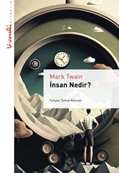 İnsan Nedir? İnsan Nedir?