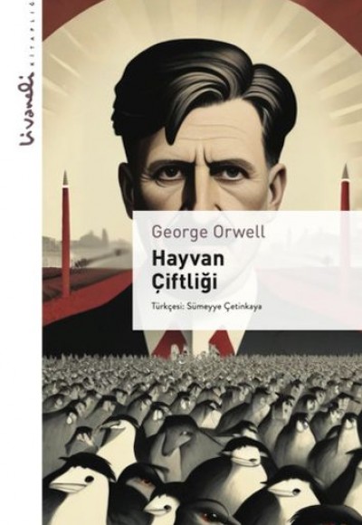 Hayvan Çiftliği - Livaneli Kitaplığı Hayvan Çiftliği - Livaneli Kitaplığı