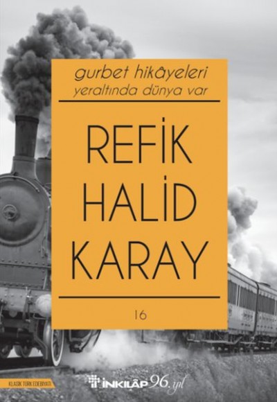 Gurbet Hikayeleri - Yeraltında Dünya Var (Yeni Kapak) Gurbet Hikayeleri - Yeraltında Dünya Var (Yeni Kapak)