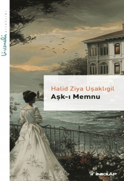 Aşk-ı Memnu - Livaneli Kitaplığı Aşk-ı Memnu - Livaneli Kitaplığı