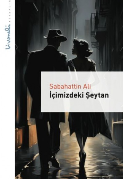 İçimizdeki Şeytan - Livaneli Kitaplığı İçimizdeki Şeytan - Livaneli Kitaplığı