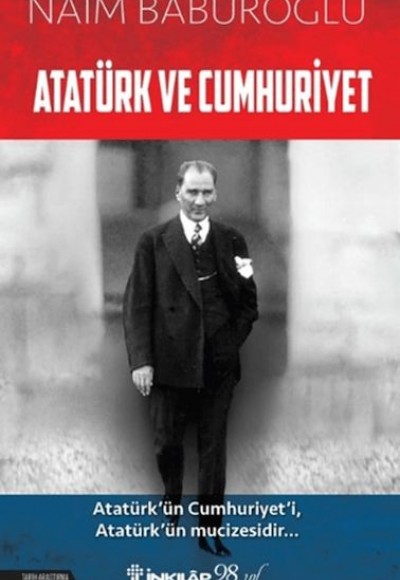 Atatürk ve Cumhuriyet Atatürk ve Cumhuriyet