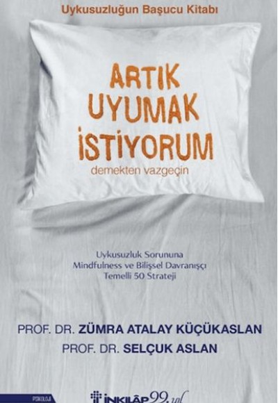 Artık Uyumak İstiyorum Artık Uyumak İstiyorum