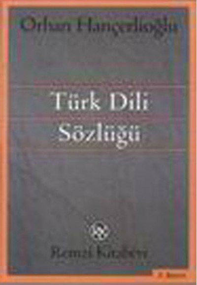Türk Dili Sözlüğü