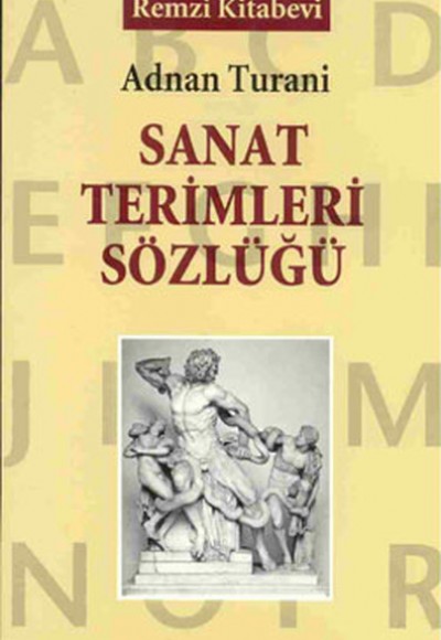 Sanat Terimleri Sözlüğü Sanat Terimleri Sözlüğü