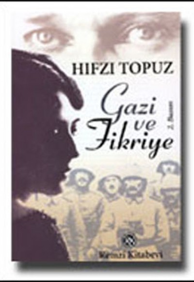 Gazi ve Fikriye Gazi ve Fikriye