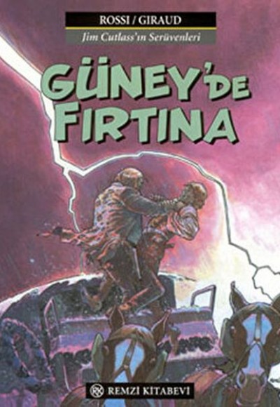 Jım Cutlass(4)Güney'De Fırtına Jım Cutlass(4)Güney'De Fırtına