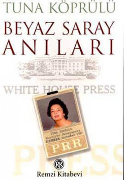 Beyaz Saray Anıları Beyaz Saray Anıları