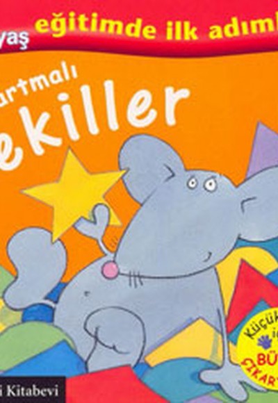 Çıkartmalı Şekiller Çıkartmalı Şekiller