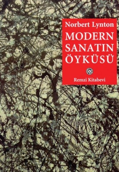 Modern Sanatın Öyküsü Modern Sanatın Öyküsü
