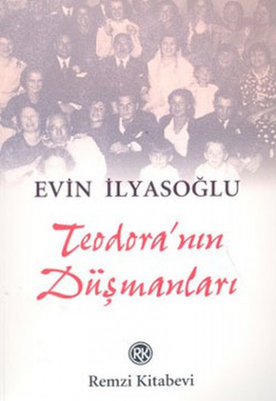 Teodora''nın Düşmanları Teodora''nın Düşmanları