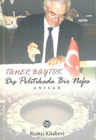 Dış Politikada Bir Nefes Dış Politikada Bir Nefes