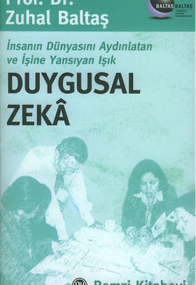 Duygusal Zeka Duygusal Zeka