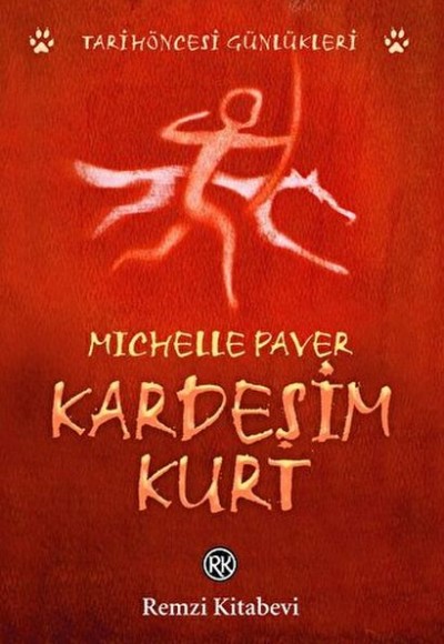 Kardeşim Kurt - Tarih Öncesi Günlükleri Kardeşim Kurt - Tarih Öncesi Günlükleri