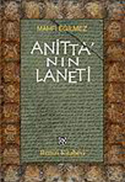 Anitta’nın Laneti Anitta’nın Laneti