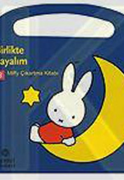 Miffy Birlikte Sayalım (Çıkartmalı) Miffy Birlikte Sayalım (Çıkartmalı)