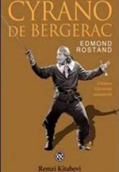 Cyrano de Bergerac Cyrano de Bergerac