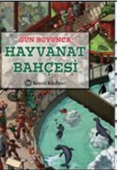 Gün Boyunca - Hayvanat Bahçesi Gün Boyunca - Hayvanat Bahçesi