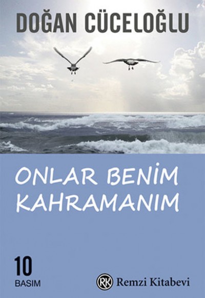 Onlar Benim Kahramanım Onlar Benim Kahramanım