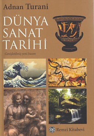 Dünya Sanat Tarihi Dünya Sanat Tarihi