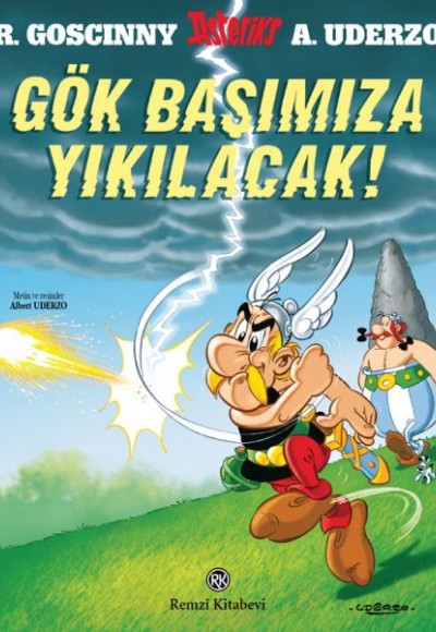 Asteriks Gök Başımıza Yıkılacak 33 Asteriks Gök Başımıza Yıkılacak 33