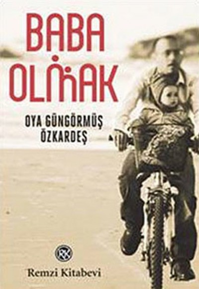 Baba Olmak Baba Olmak