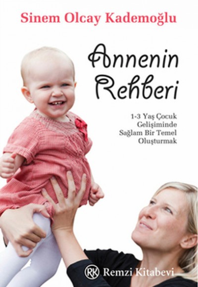 Annenin Rehberi Annenin Rehberi
