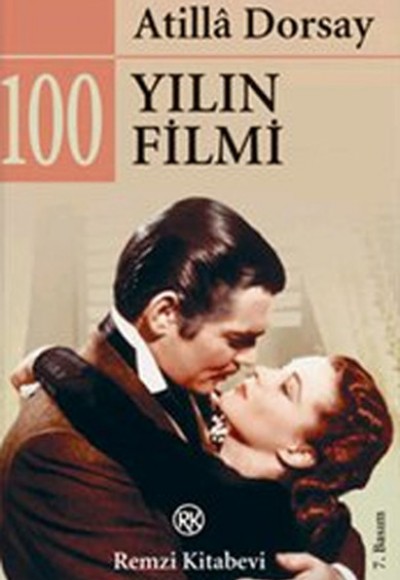100 Yılın 100 Filmi 100 Yılın 100 Filmi