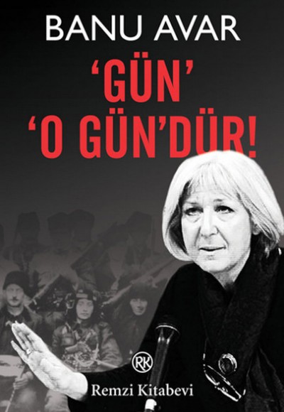 Gün' 'O Gün'dür! Gün' 'O Gün'dür!