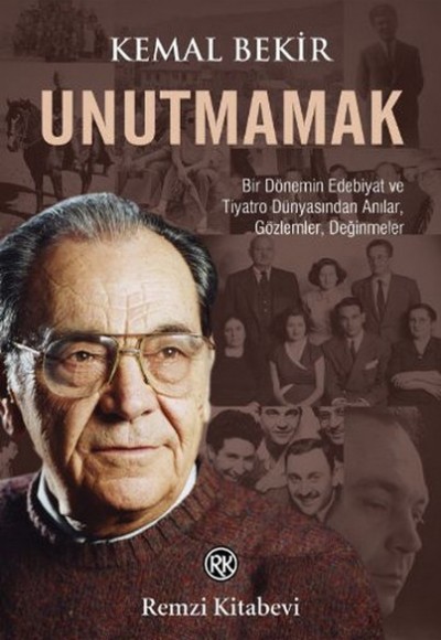 Unutmamak Unutmamak