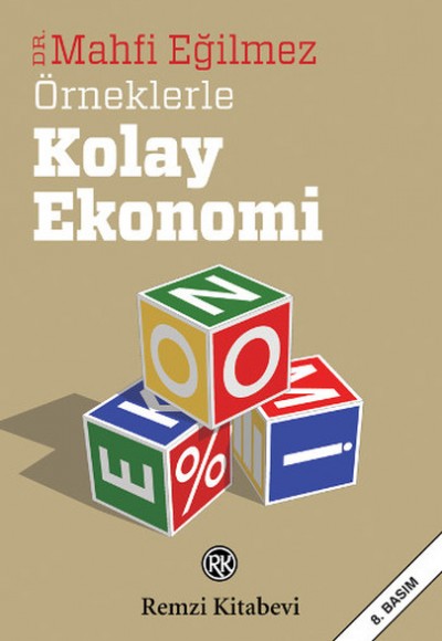 Örneklerle Kolay Ekonomi Örneklerle Kolay Ekonomi