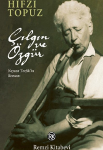 Çılgın ve Özgür Çılgın ve Özgür